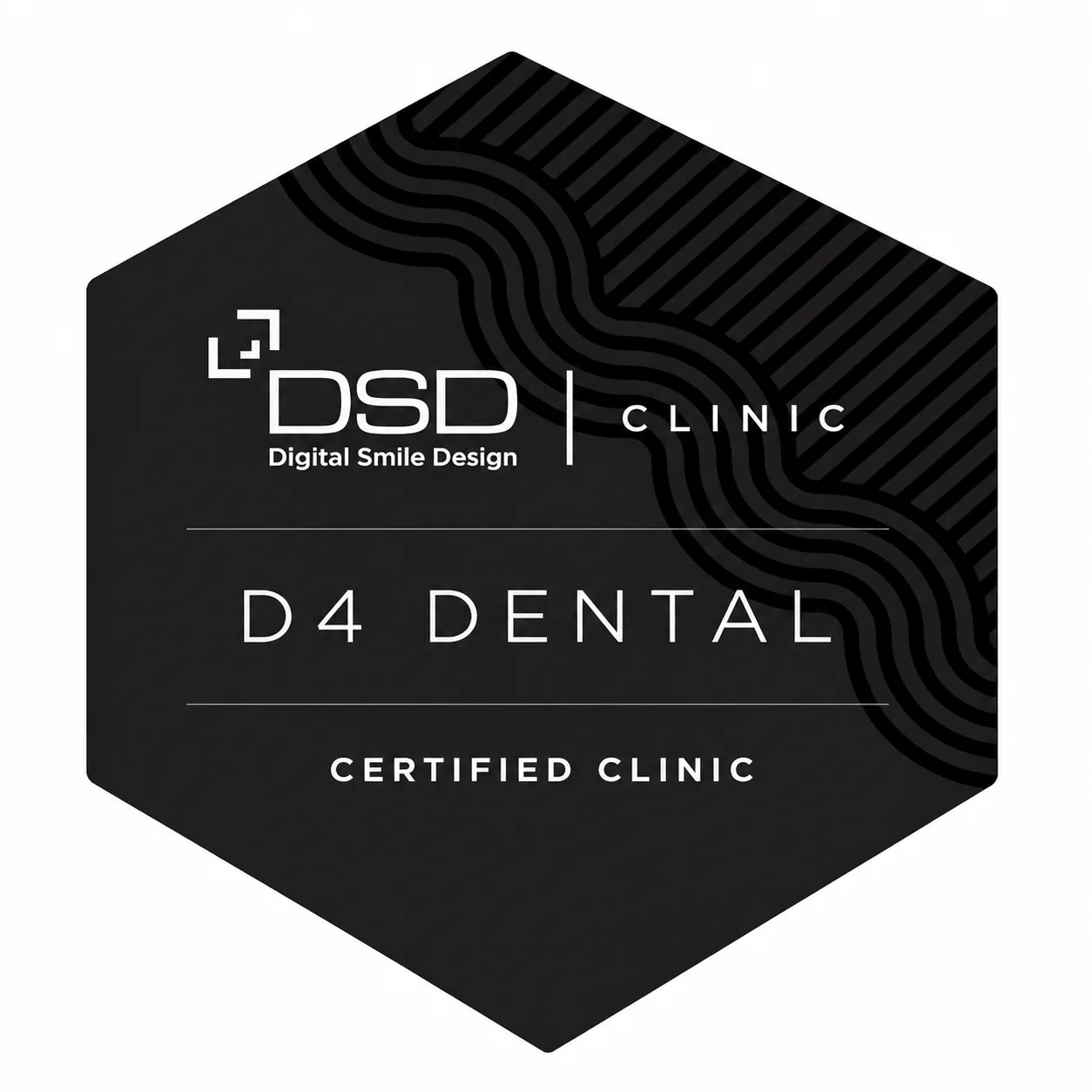 DSD Clinic Digital Smile Design Certified Clinic D4 Dental 认证牌